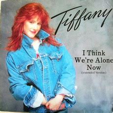 Buy Tiffany - I Think We're Alone Now Mp3 Download.