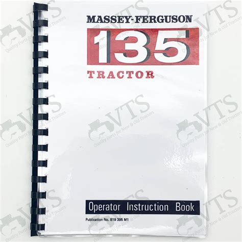 Massey Ferguson 135 Operators' Handbook | VTS