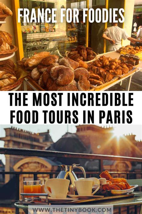 Super Tasty Food Tours in Paris that You Shouldn’t Miss! - The Tiny Book