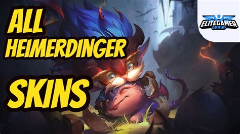 All Heimerdinger Skins Spotlight League of Legends Skin Review - YouTube