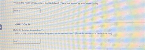 Solved What is the relative frequency of the third class? | Chegg.com