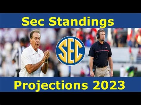 2023 Sec Football Projected Standings - Win Big Sports