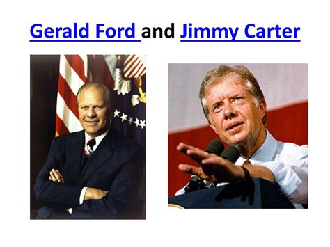 PPT - Gerald Ford and Jimmy Carter PowerPoint Presentation, free ...