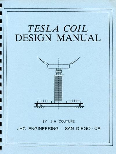 Tesla Coil Design Manual | Tesla Universe