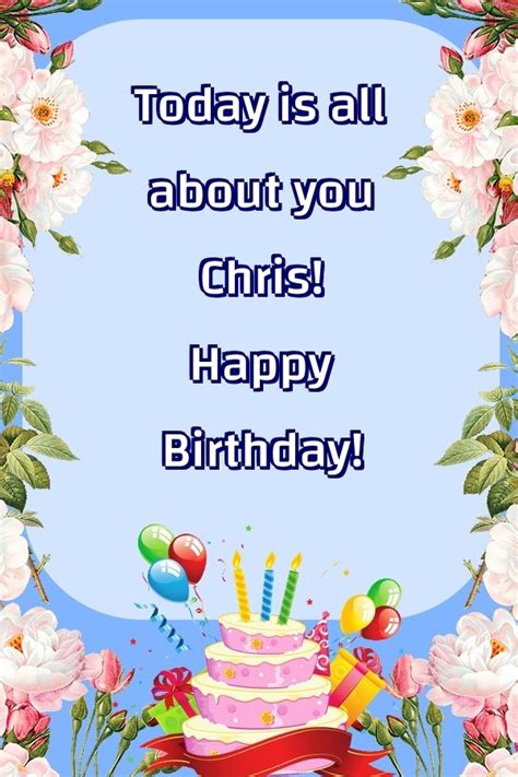 Happy Birthday Chris! | Cake - Greetings Cards for Birthday for Chris - messageswishesgreetings.com