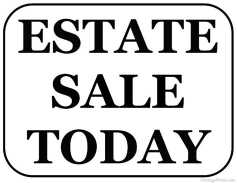 Printable Estate Sale Sign | Estate sale signs, Estate sale planning, Estate sale