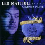 En Vivo (Edicion Limitada) - Leo Mattioli