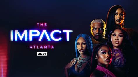 The Impact Atlanta - Where To Watch TV Show