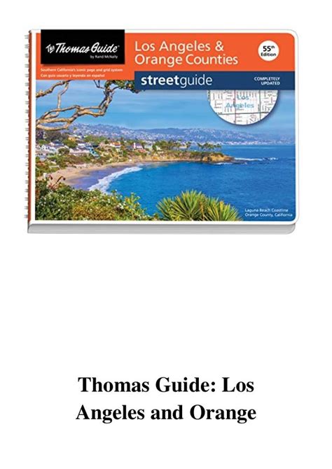 (2019) Thomas Guide (PDF) Los Angeles and Orange Counties Street Gui…