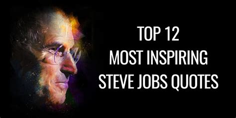Top 10 Inspirational Steve Jobs Quotes - vrogue.co