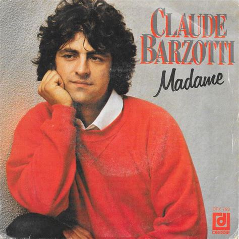 Claude Barzotti - Madame | Releases | Discogs