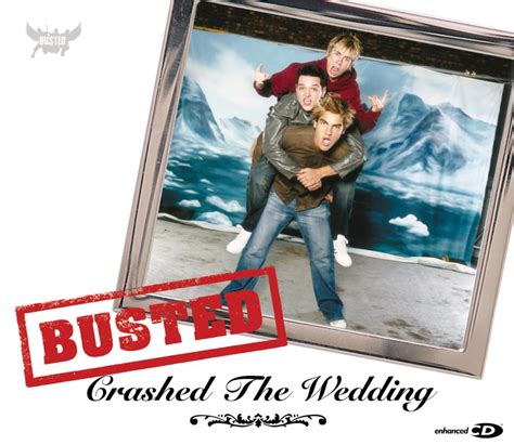 Busted – Crashed the Wedding Lyrics | Genius Lyrics