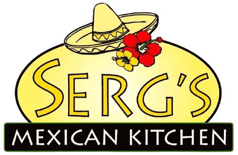 Serg's Mexican Kitchen Full Menu