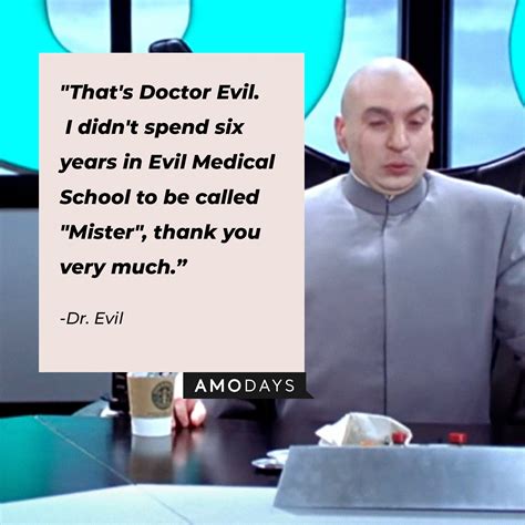 43 Dr Evil Quotes From The Comedic Villian