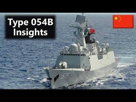 China's next-generation Type 054B frigates - Everything we know so far ...