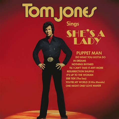 Tom Jones - Tom Jones Sings She’s a Lady Lyrics and Tracklist | Genius