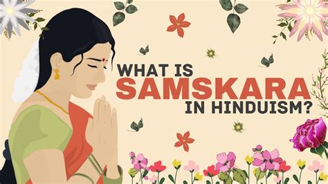 WHAT IS SAMSKARA ? |16 Rites of Passage| HINDUISM - YouTube