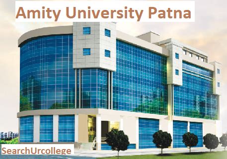 Amity University Patna Campus Highlights Courses Admission Eligibility Fees Cut off Placement ...