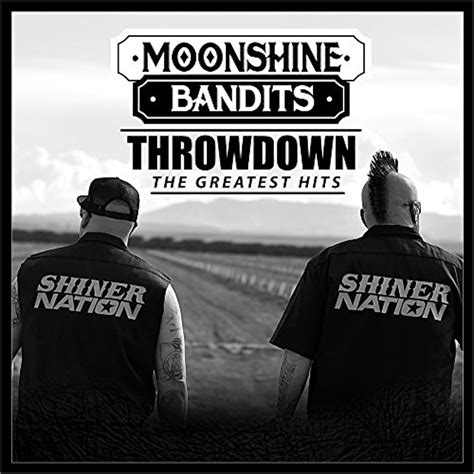 Moonshine Bandits GREATEST HITS CD