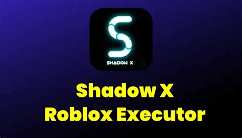 Shadow X Executor: How to Download & Use (June 2024) » Arceus X