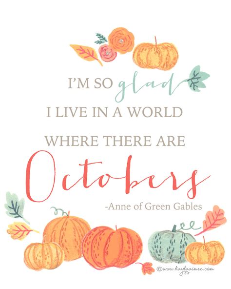 Free Fall Printable: I'm So Glad I Live In A World Where There Are Octobers