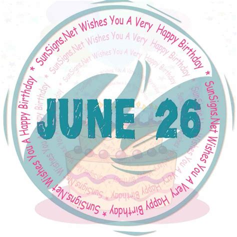 June 26 Zodiac is Cancer, Birthdays and Horoscope - SunSigns.Net