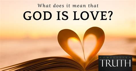 What does it mean that God is love?