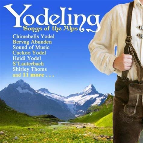 Yodeling Songs of the Alps - Amazon.com Music