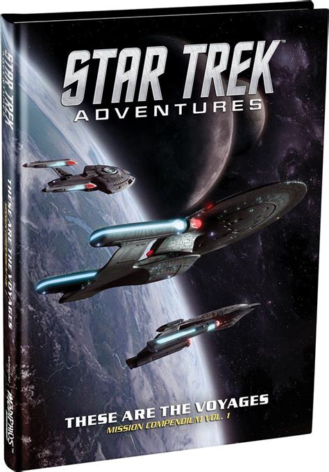 Star Trek Adventures: These are the Voyages - Volume 1 Adventure Core ...