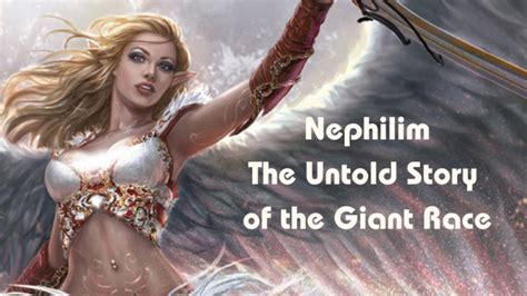 Nephilim: The Untold Story of the Giant Race