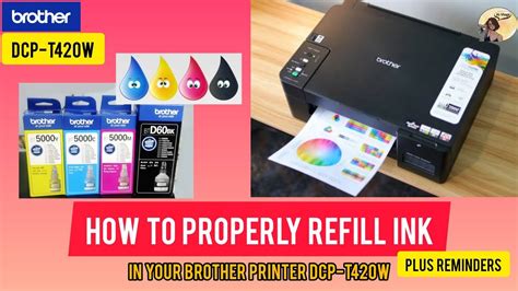 HOW TO PROPERLY REFILL INK IN YOUR BROTHER PRINTER DCP-T420W - YouTube