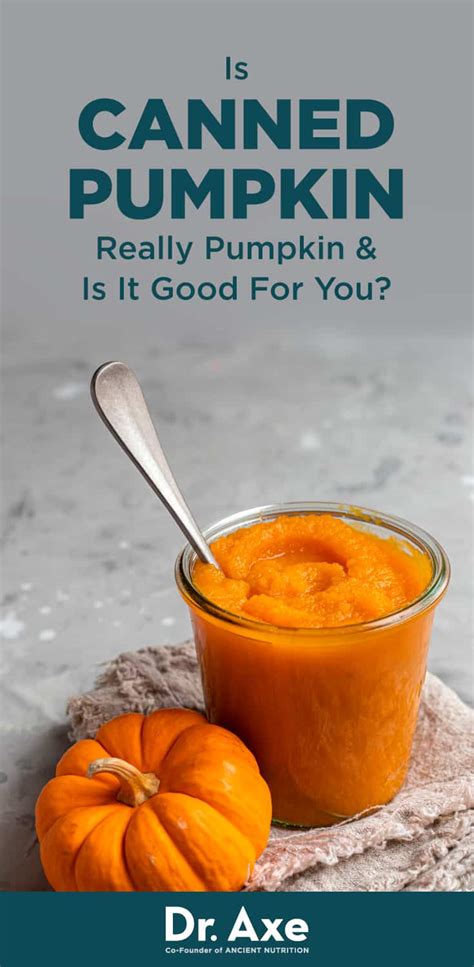 Canned Pumpkin Nutrition, Benefits, Recipes and Side Effects - Dr. Axe