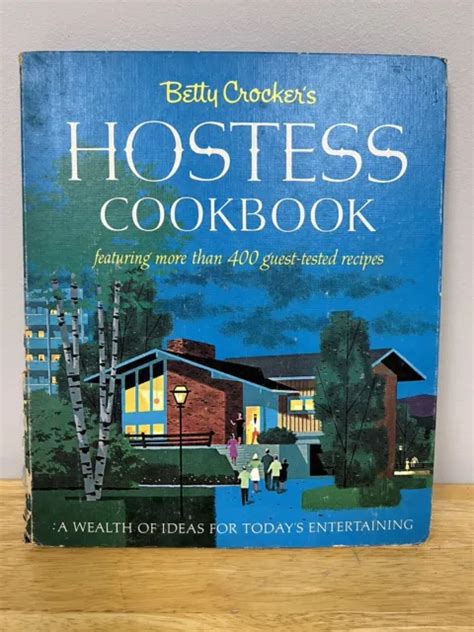 VINTAGE BETTY CROCKER'S Hostess Cookbook 1967 1960's Housewife Recipes ...