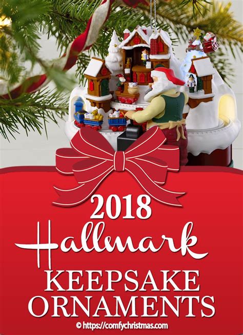 Hallmark Keepsake Ornaments For 2018 • Comfy Christmas