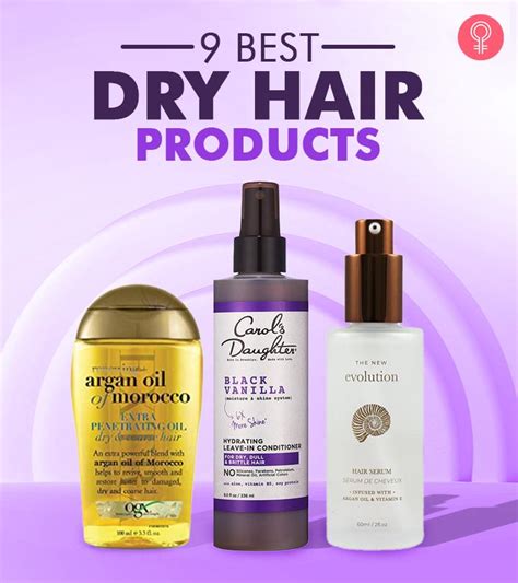 9 Best Dry Hair Products That You Must Try In 2022