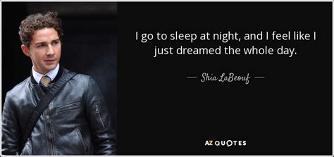 TOP 25 QUOTES BY SHIA LABEOUF (of 150) | A-Z Quotes