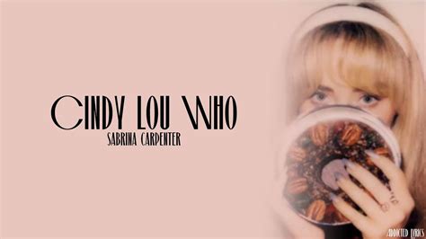 Sabrina Carpenter - Cindy Lou Who (Lyrics) - YouTube