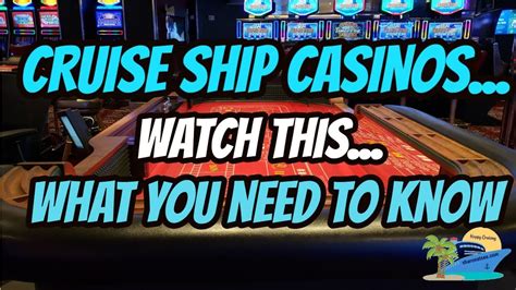 WHAT YOU NEED TO KNOW ABOUT CRUISE SHIP CASINOS | GAMBLING AT SEA - YouTube