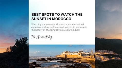 Best Spots to Watch the Sunset in Morocco - The Africa Blog