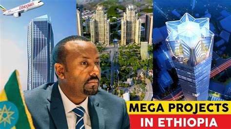 Biggest Upcoming Mega Projects in Ethiopia - YouTube