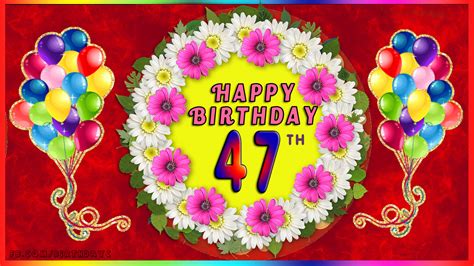 47th Birthday Images, Greetings Cards for age 47 years