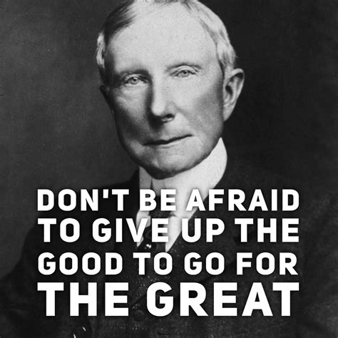 John D Rockefeller Quotes