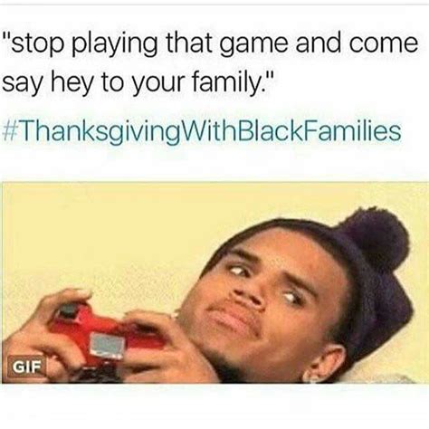 Pin on Thanksgiving with black families memes I found funny