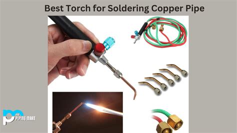 Best Torch for Soldering Copper Pipe