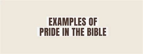 38 Examples of Pride in the Bible - ADORNED HEART