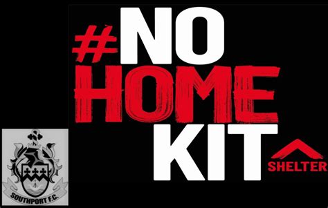 Southport Supporting #No Home Kit | Southport Football Club