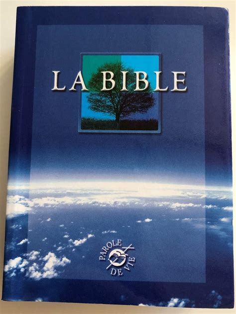 la bible ancien testament et nouveau testament by Alliance Biblique Universelle | Goodreads