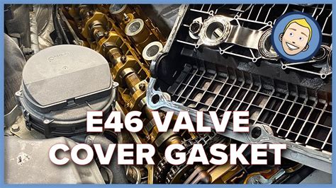 BMW E46 Valve Cover Gasket Replacement | FULLY DETAILED DIY (325i, 330i ...