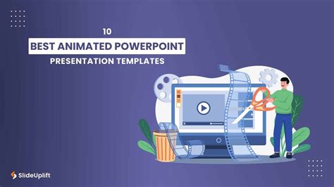 10 Best Animated PowerPoint Templates | SlideUpLift