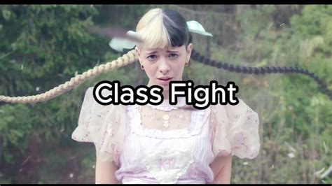 Melanie Martinez - Class Fight (Lyrics) - YouTube